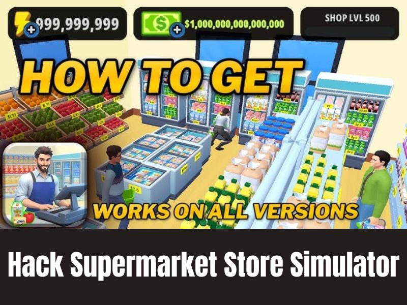 Phiên Bản Hack Supermarket Store Simulator Có Gì Khác Biệt?